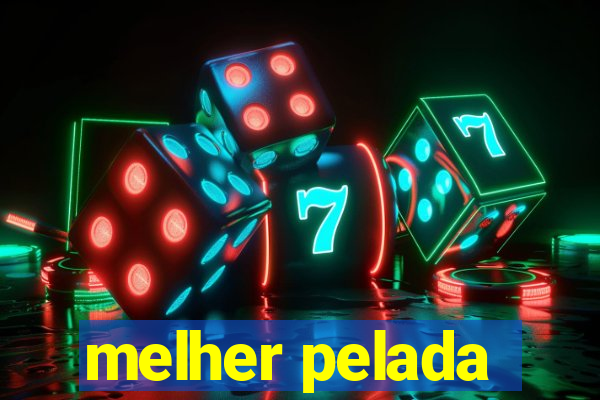 melher pelada